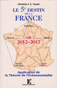 Le 5e destin de la France en 2012-2017